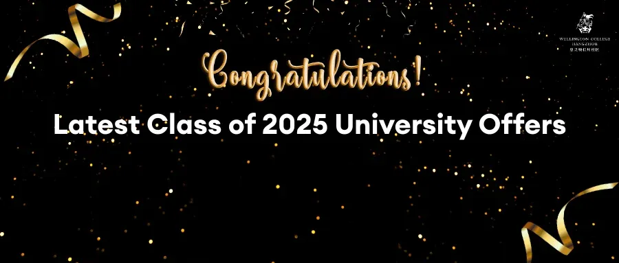 Wellington College Hangzhou's Latest 2025 Offers Update!